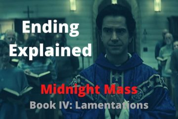 Midnight Mass Book IV Lamentations (2021) S01 E04 Ending Explained