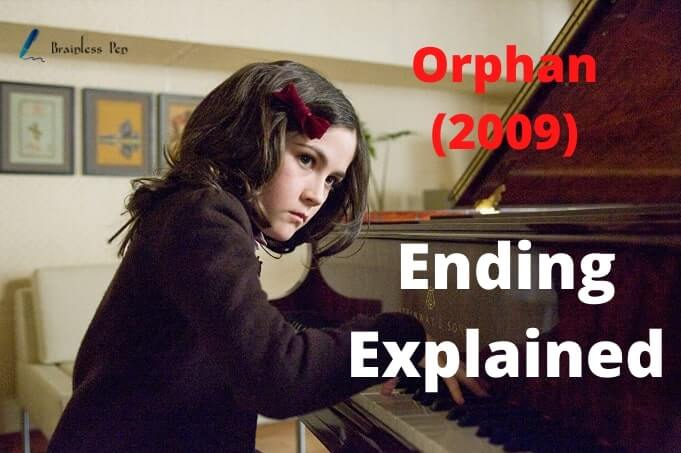 Orphan (2009) Ending Explained