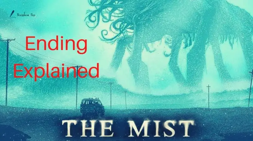 The Mist 2007 Ending Explained