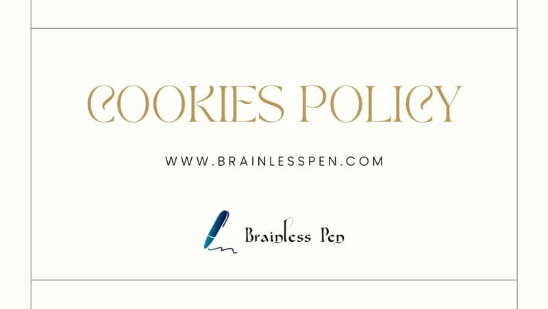 Cookies Policy - Brainless Pen