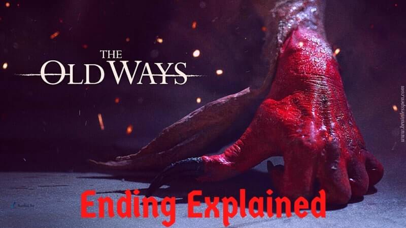 Old Ways Ending Explained - Brainless Pen