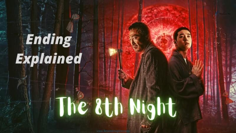 The 8th Night ending explained - Brainless Pen