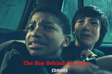The Boy Behind the Door (2020) ending explained brainless pen