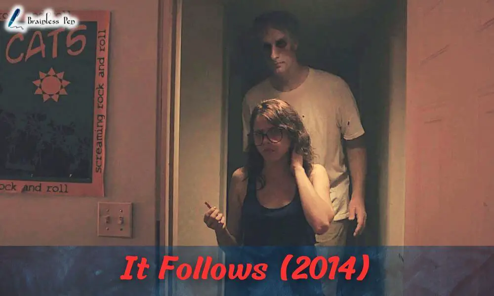 It Follows (2014) Ending Explained - Brainless Pen