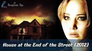 The House at the End of the Street (2012)