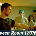 Green Room (2015) Movie Plot & Ending Explained
